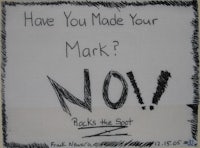 have you made your mark? no rocks the spot